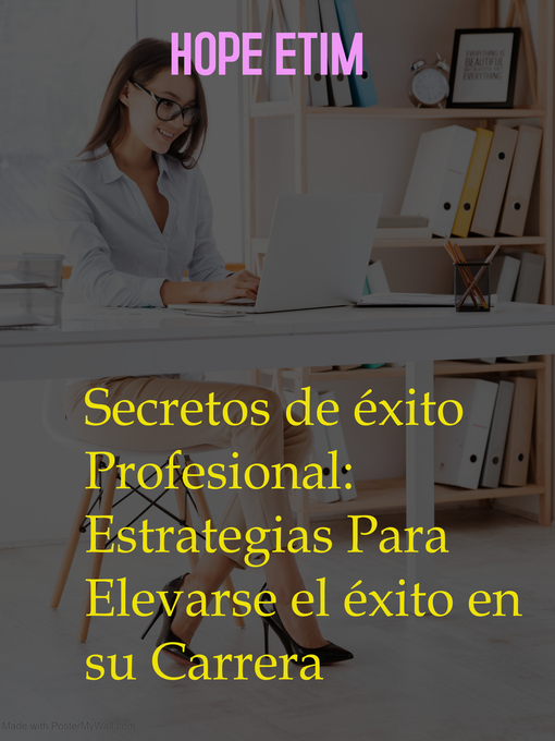 Title details for Secretos de éxito Profesional by Hope Etim - Available